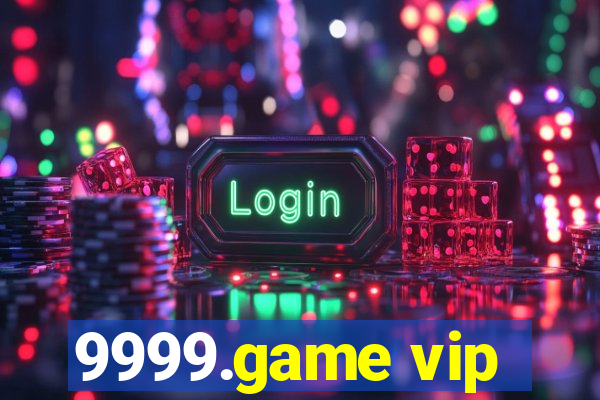 9999.game vip